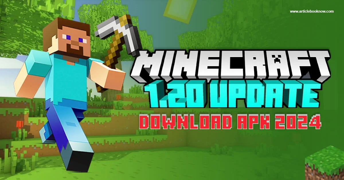 minecraft 1.20 download apk 2024