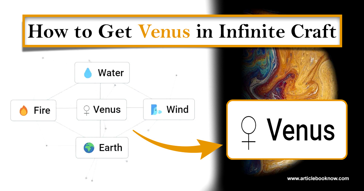 How to Get Venus in Infinite Craft