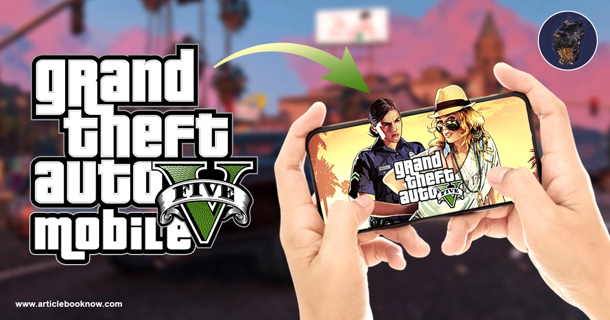 GTA 5 on Mobile