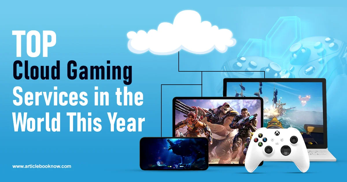 Cloud Gaming Services