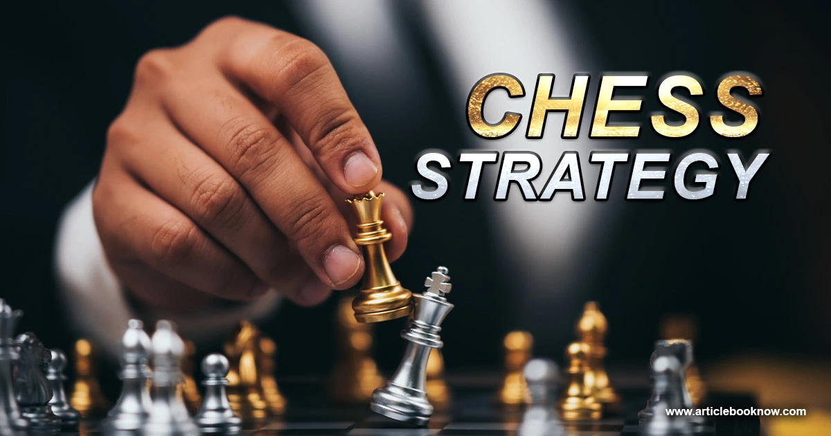 Chess Strategy