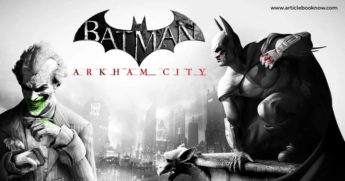 Batman: Arkham City: Plot, Reviews, and Facts